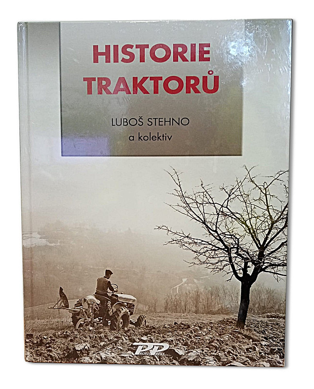 kniha Historie traktorů Luboš Stehno a kolektiv