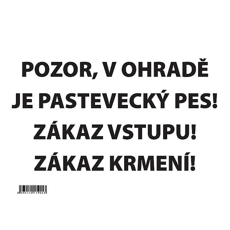Plastová cedulka - POZOR PASTEVECKÝ PES