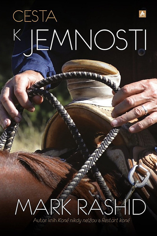 Cesta k jemnosti - Mark Rashid